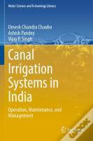 Canal Irrigation Systems In India