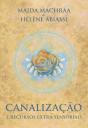 Canalização e Recursos Extra-Sensoriais - Preview