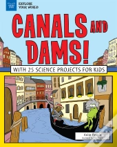 Canals And Dams!