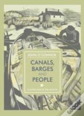 Canals, Barges And People