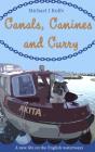 Canals, Canines, And Curry - Preview