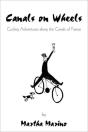 Canals On Wheels: Cycling Adventures Alo - Preview