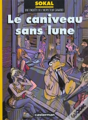 Capa do artigo Canardo T.9; Le Caniveau Sans Lune