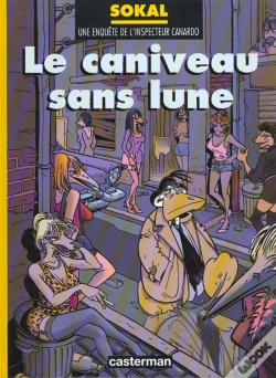 Capa do artigo Canardo T.9; Le Caniveau Sans Lune