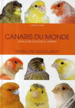 Capa do artigo Canaris Du Monde ; Les Plus Belles Races Et Variétés