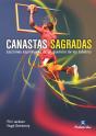 Canastas Sagradas. Lecciones Espirituales De Un Guerrero De Los Tableros - Preview