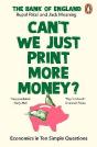 Canâ€™T We Just Print More Money? - Preview