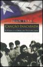 Canção Inacabada - A Vida e a Obra de Victor Jara - Preview