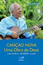 Canção Nova Uma Obra De Deus - Preview