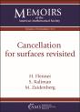 Cancellation For Surfaces Revisited - Preview