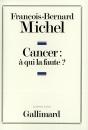 Cancer : À Qui La Faute ? - Preview