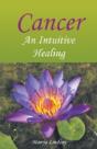Cancer: An Intuitive Healing - Preview