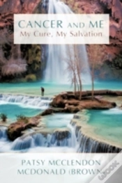 Capa do artigo Cancer And Me: My Cure, My Salvation