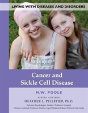 Cancer And Sickle Cell Disease - Preview