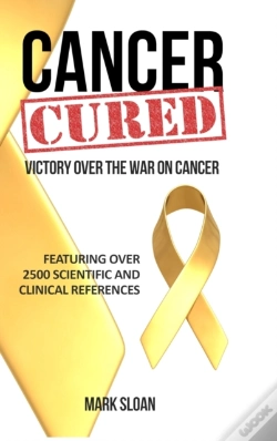 Capa do artigo Cancer Cured: Victory Over The War On Ca