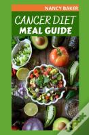 Cancer Diet Meal Guide
