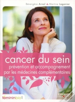 Capa do artigo Cancer Du Sein ; Prévention Et Accompagnement Par Les Médecines Complémentaires