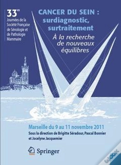 Capa do artigo Cancer Du Sein:Surdiagnostic,Surtraitement.  La Recherche Denouveaux Equilibres
