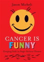 Cancer Is Funny - Preview