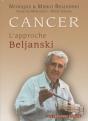 Cancer ; L'Approche Beljanski - Preview