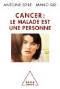 Cancer : Le Malade Est Une Personne - Preview