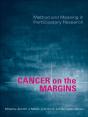 Cancer On The Margins - Preview