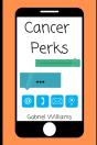 Cancer Perks - Preview