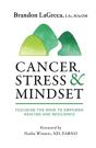 Cancer, Stress & Mindset - Preview