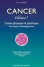 Cancer T.1 ; Causes Physiques Et Psychiques - Preview