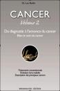Cancer T.2 ; Du Diagnostic À L'Annonce Du Cancer - Preview