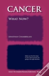 Cancer: The Complete Recovery Guide Series
