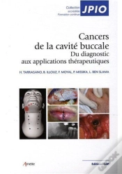 Capa do artigo Cancers De La Cavite Buccale - Du Diagnostic Aux Applications Therapeutiques