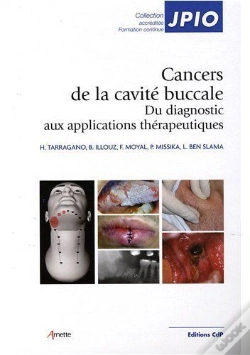 Capa do artigo Cancers De La Cavite Buccale - Du Diagnostic Aux Applications Therapeutiques