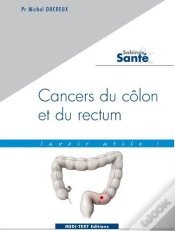 Capa do artigo Cancers Du Colon Et Du Rectum ; Savoir Utile!