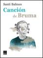 Canción De Bruma - Preview