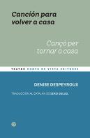 Canción Para Volver A Casa / Cançó Per Tornar A Casa