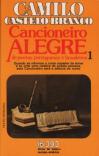 Cancioneiro Alegre de Poetas Portugueses e Brasileiros - Volume I