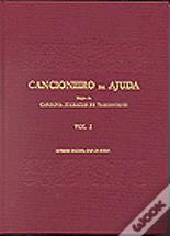 Cancioneiro da Ajuda - 2 Volumes