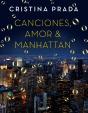 Canciones, Amor & Manhattan - Preview