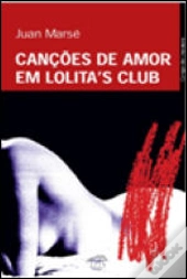 Canções de Amor em Lolita's Club