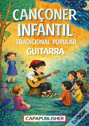 Capa do artigo Cançoner Catala Tradicional Popular Per A Guitarra