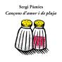 Cançons D'Amor I De Pluja - Preview