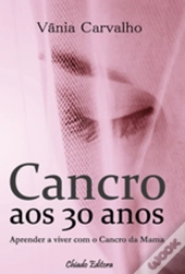Cancro aos 30 anos 