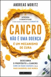 Capa do artigo Cancro não é Uma Doença, é Um Mecanismo de Cura