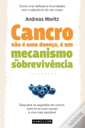 Cancro não é uma Doença, é um Mecanismo de Sobrevivência