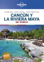Cancún Y La Riviera Maya De Cerca 2 - Preview
