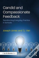 Candid And Compassionate Feedback