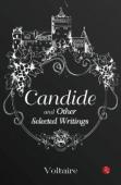 Candide And Other Selected Writings