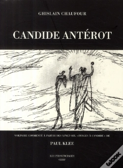 Capa do artigo Candide Antérot ; Voltaire Commenté À Partir Des Vingt-Six "Images À Candide" De Paul Klee