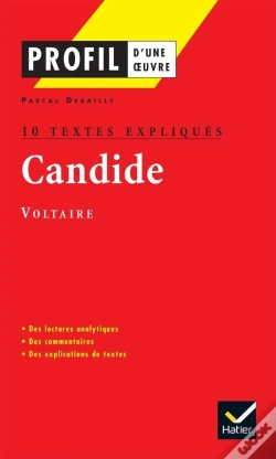 Capa do artigo Candide De Voltaire ; 10 Textes Expliqués